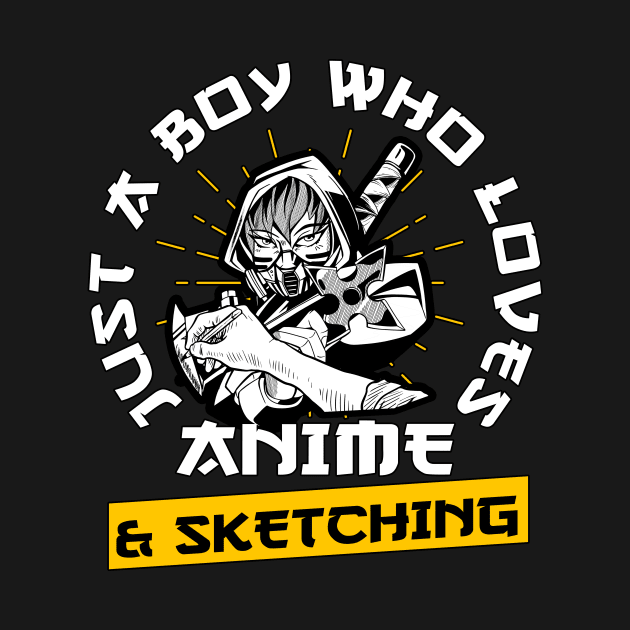 Anime Otaku Just A Boy Who Loves Anime Sketching by TheTeeBee