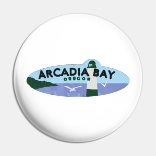 Arcadia Bay Pin