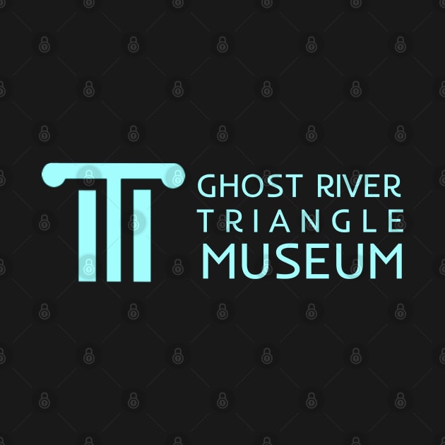 Ghost River Triangle Museum - Blue by PurgatoryArchaeologicalSurvey