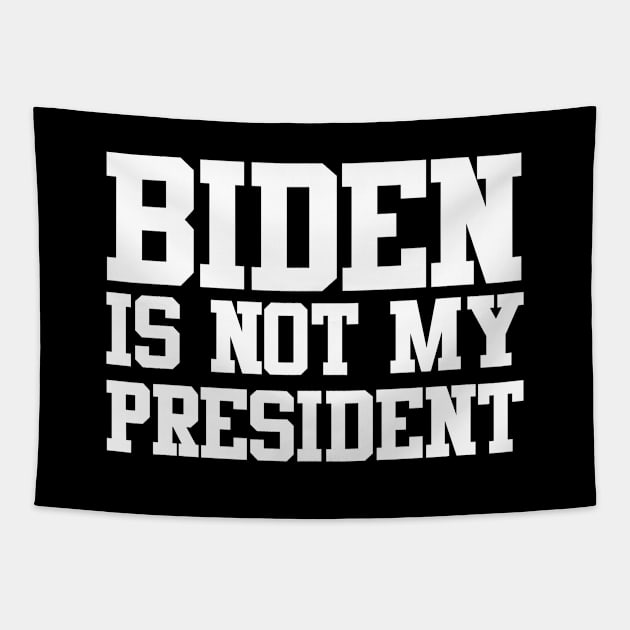 Joe Biden Not My President Tapestry by Attia17