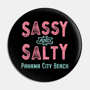 Panama City Beach Florida Sassy Pin