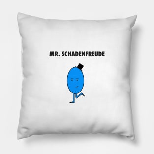 Mr. Schadenfreude Pillow