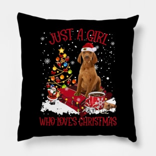 Vizsla Dog Just A Girl Who Loves Christmas Pillow