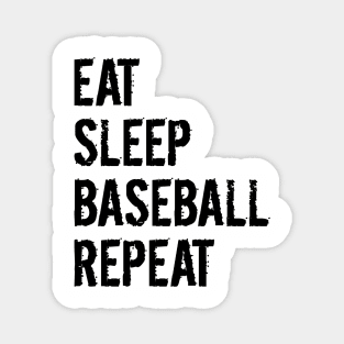 Eat Sleep Baseball Repeat Magnet