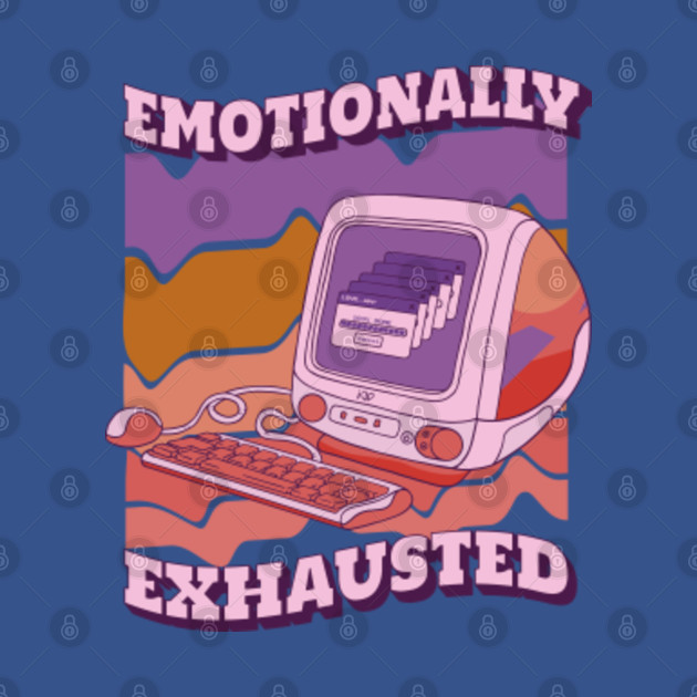 Disover Emotionally Exhausted - Anti Valentine - T-Shirt