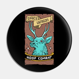 space venison hoof combat Pin