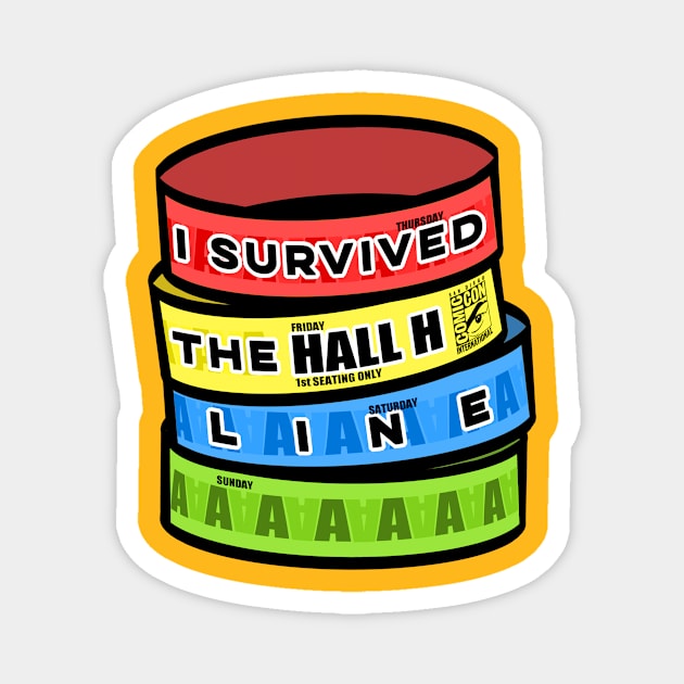 I Survived the Hall H Line - Wristbands Magnet by Nightwing Futures