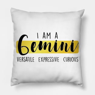 I am a Gemini Pillow