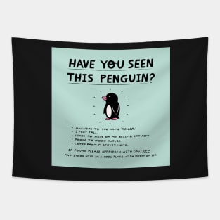 Have You Seen This Penguin? Tapestry