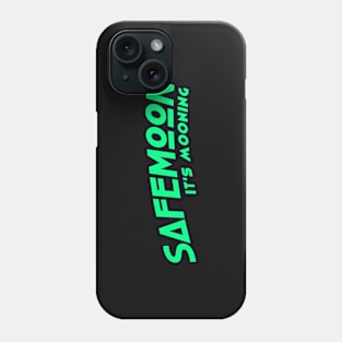 Safemoon, it's mooning Phone Case