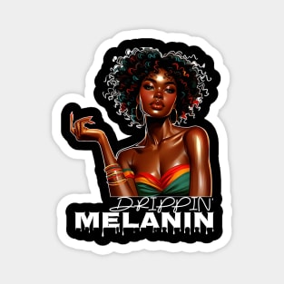 Drippin Melanin Afrocentric Magnet