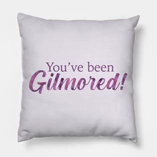 You've been Gilmored! Pillow