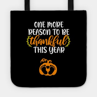 Thanksgiving More Thankful Pregnancy Announcet Mom Tote