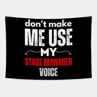 Stage Manager Voice Tapestry