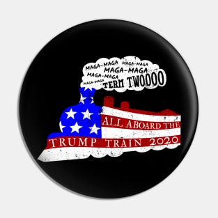 Trump Train 2020 maga reelect donald trump republican Pin