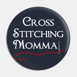 Cross Stitching Momma White Text Pin