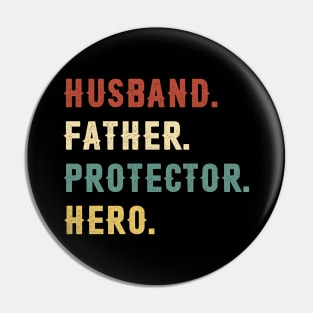 Husband Father Protector Hero Dad Gift Fathers Day Pin