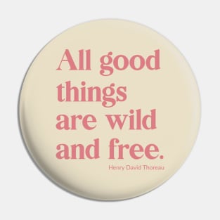 Wild and Free Pin