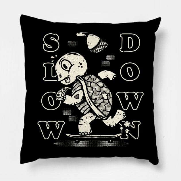 Slow Down Pillow by gut42