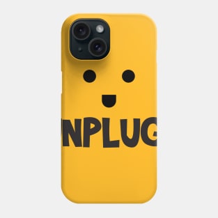 Unplug Time! Phone Case