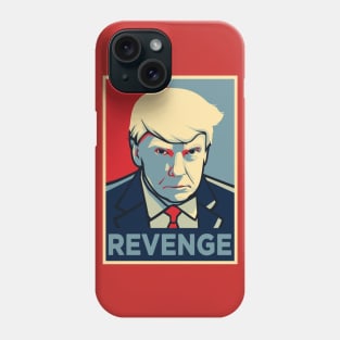 Donald Trump Revenge Mugshot Phone Case