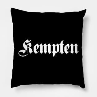 Kempten written with gothic font Pillow