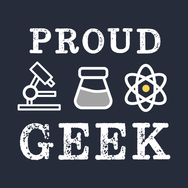 Proud Geek Science by happinessinatee