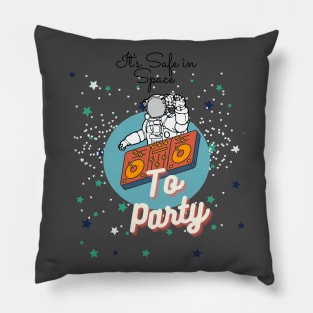 Its space in space Pillow