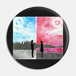 TWO WORLDS APART Pin