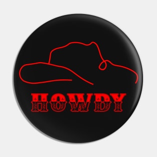 HOWDY Single Line Art of A Cowboy Hat (RED) Pin