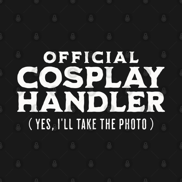 Cosplay Handler by Geektastic Designs