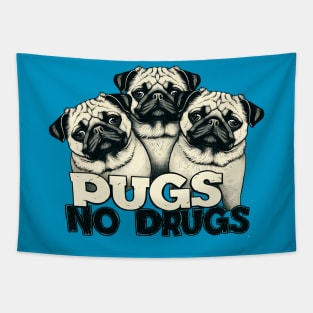 pugs no drugs Tapestry