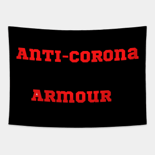 Joke anti-corona armour Tapestry