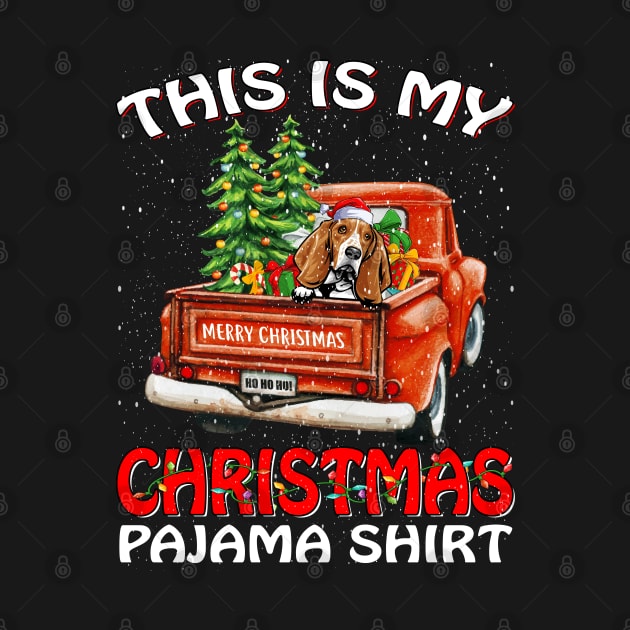 This Is My Christmas Pajama Shirt Basset Hound Truck Tree by intelus