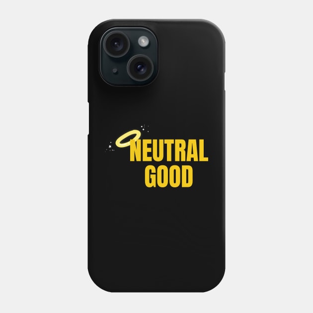 Neutral Good Phone Case by Spatski