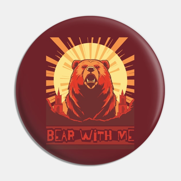 Bear with me Pin by WickedAngel