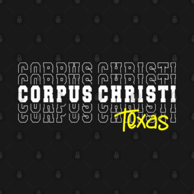 Corpus Christi city Texas Corpus Christi TX by TeeLogic