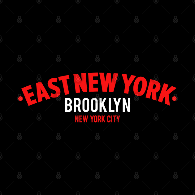 „East New York“ Brooklyn - New York City Neighborhood by Boogosh