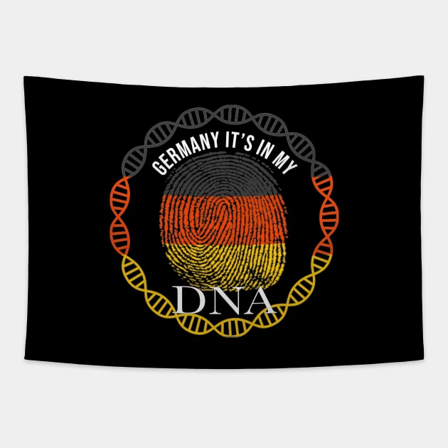 Germany Its In My DNA - Gift for German From Germany Tapestry by Country Flags