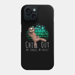 Chill Out My Jungle My Rules Sloth Retro Sunset Phone Case