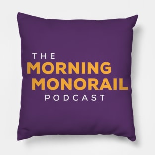 Morning Monorail Logo Yellow Text Only Pillow