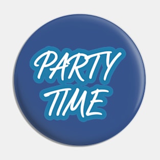 Unleashing the Energy of Party Time Pin