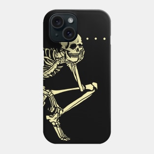 Skeleton Thinking Phone Case