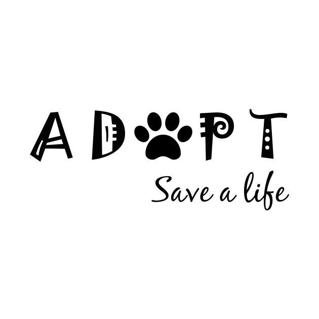 Adopt - Save a Life by nyah14