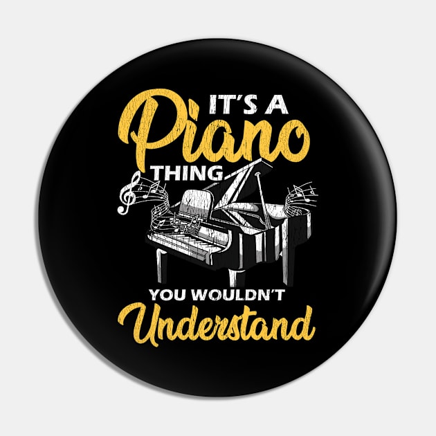 It's a Piano Thing You Wouldn't Understand Pianist Pin by theperfectpresents