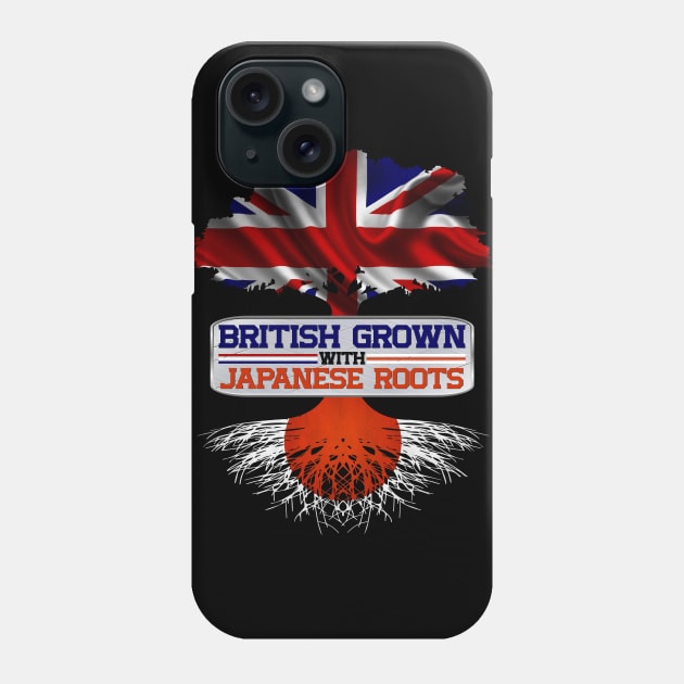 British Grown With Japanese Roots Cool Gift For Proud Brits Who Honor Japanese roots Phone Case by BadDesignCo