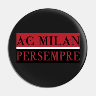 Milan Per se Pin