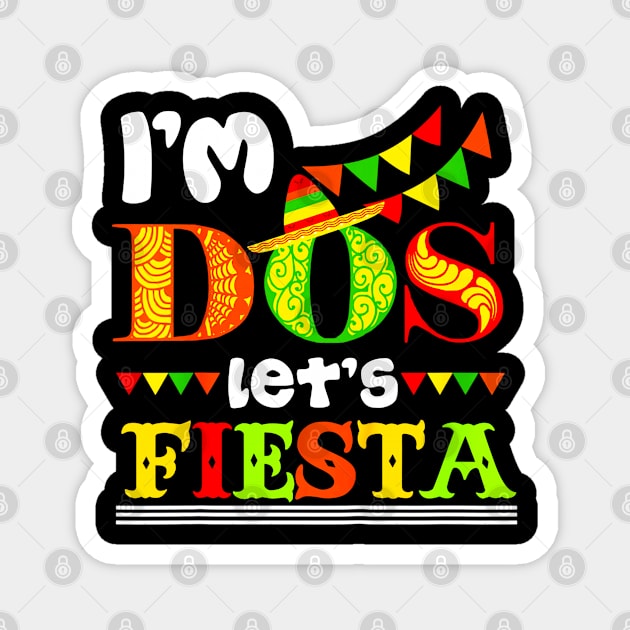 Im Dos Taco Twosday 2nd Birthday Magnet by CovidStore