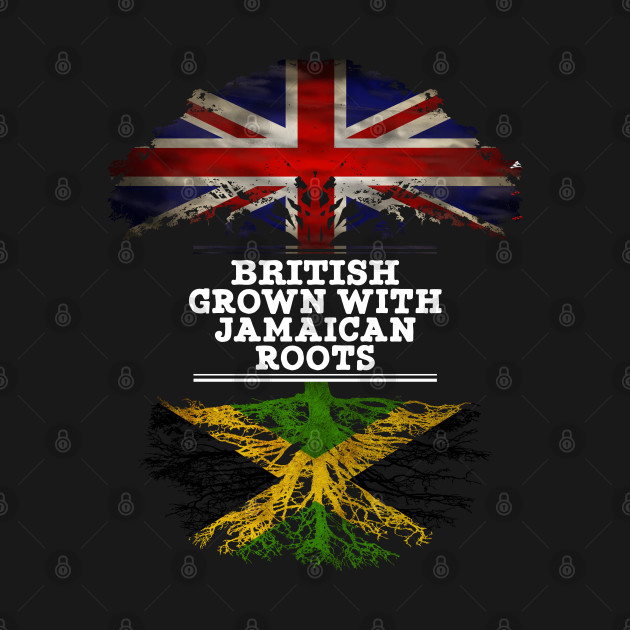 Discover British Grown With Jamaican Roots - Gift for Jamaican With Roots From Jamaica - Jamaican - T-Shirt