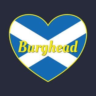 Burghead Scotland UK Scotland Flag Heart T-Shirt